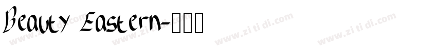 Beauty Eastern字体转换